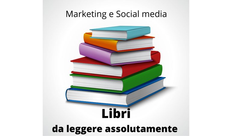 Libri di Marketing da leggere assolutamente