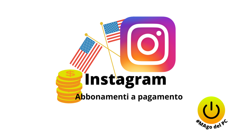INSTAGRAM: in USA partono i test delle sottoscrizioni a pagamento