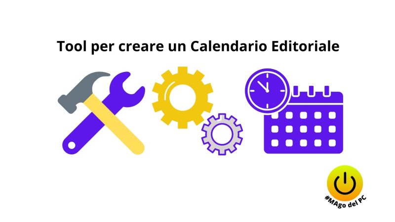 I tool per creare un calendario editoriale