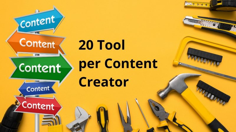 20 Tool per  Content Creator