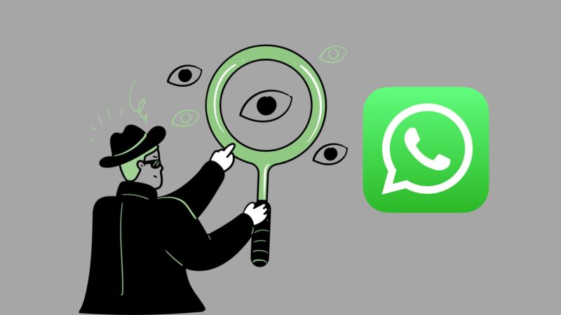 Come scoprire se si è spiati su WhatsApp?