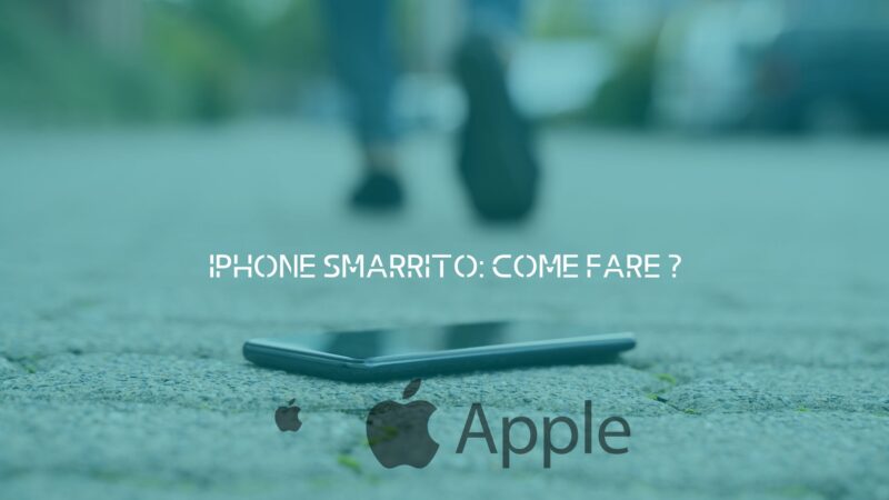 IPhone smarrito: come fare?