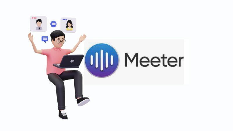 Meeter: un App straordinaria