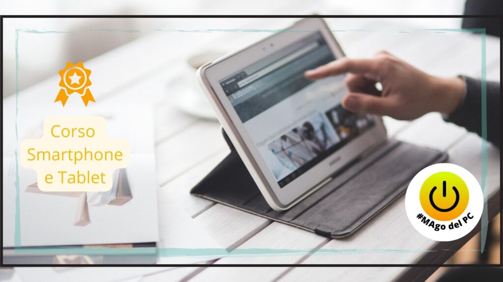 Corso smartphone e tablet