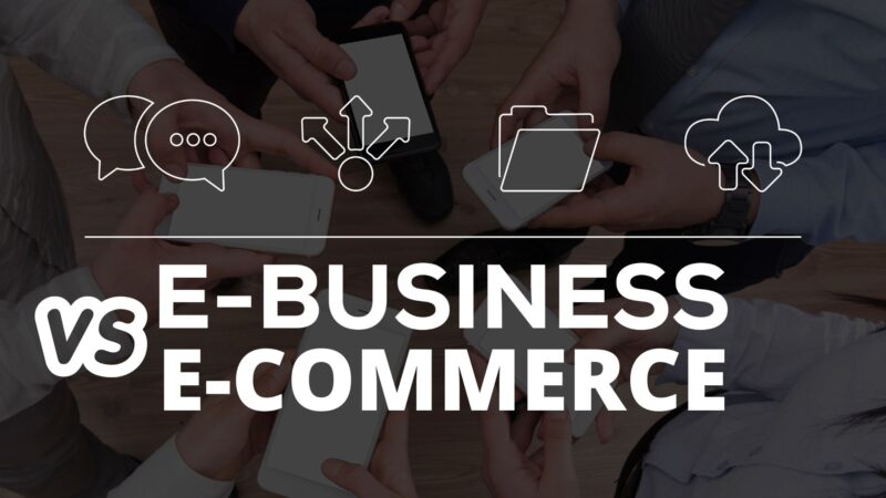 Qual è la differenza tra e-commerce ed e-business?