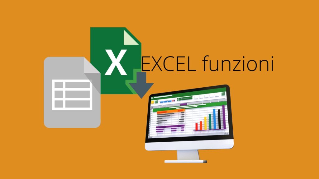 Le funzioni principali di Excel