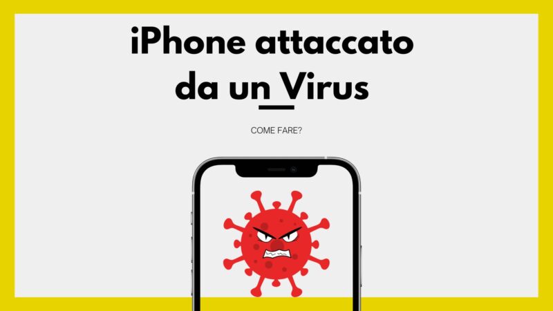 IPhone attaccato da un virus