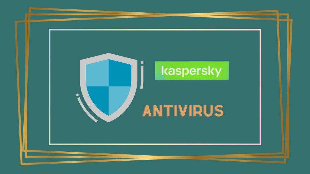Kaspersky Antivirus
