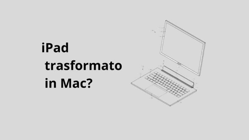 iPad trasformato in un Mac?