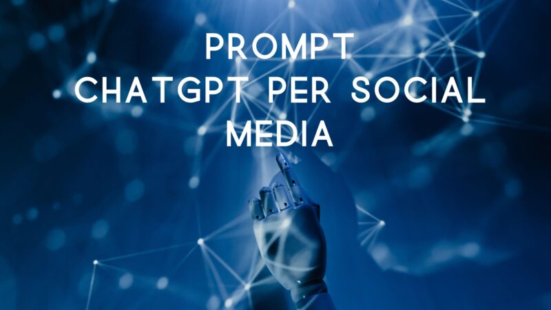 Prompt ChatGPT per Social Media