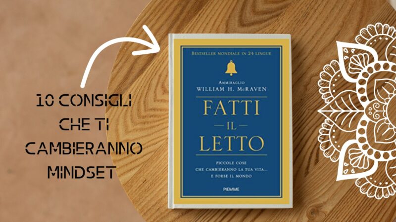 10 consigli che ti cambieranno Mindset